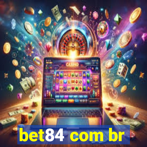 bet84 com br